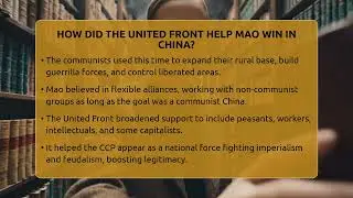 How Did The United Front Help Mao Win In China? - History of Communism