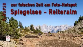 Reiteralm Rundwanderung zum Spiegelsee und Rippeteck - Schladming - VLOG#28