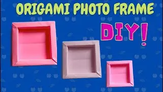 Origami Photo Frame - Paper Photo Frame 3D Easy