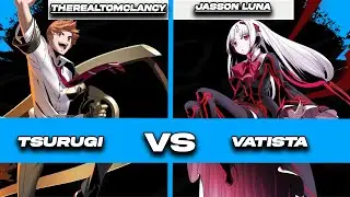 Under Night In Birth 2 Netplay Tournament Tsurugi vs Vatista (Therealtomclancy vs Jasson Luna) UNI 2