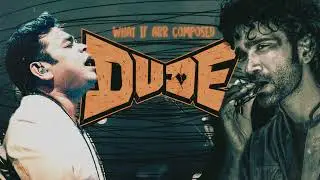 WHAT IF ARR COMPOSED DUDE