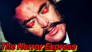 The Horror Express (1972) review - Alien terror on the Orient Express