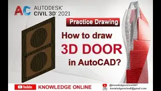 How to draw 3D Door in AutoCAD? Basic Civil 3D Modeling drawing practice for beginners in Urdu/Hindi