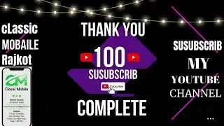 thanks to complete 100 subscribers