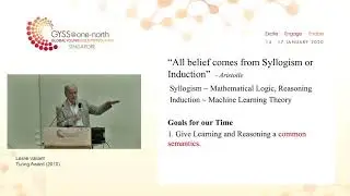 Leslie Valiant at GYSS 2020 - How to Increase the Reach of Machine Learning