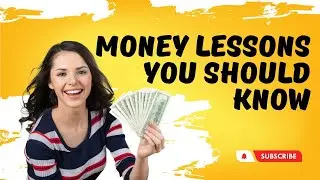 MOST IMPORTANT MONEY LESSONS YOU SHOULD LEARN | Make Money And Improve Skills | Become rich