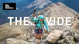 CDT | Colorado | Episode 24: Mount Yale East Ridge