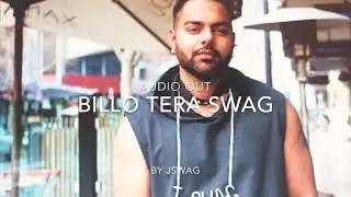 Billo tere mappe | J Swag | latest Punjabi song |  still alive #billoteraswag#jswag#punjabisongs