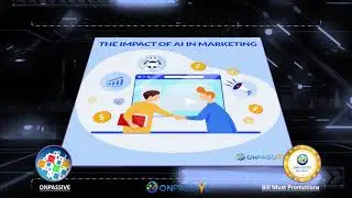 ONPASSIVE - Improve Your Marketing Campaigns For Your Brand With Artificial Intelligence!