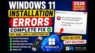 How to Fix Windows 11 Installation Errors | GPT, MBR, UEFI & Partition Fix (2026)