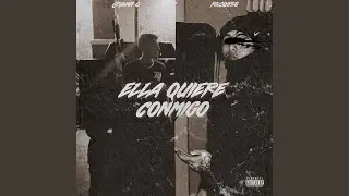 Ella Quiere Conmigo (feat. Raco956)