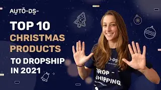 Top 10 Christmas Products To Dropship In 2021