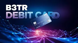 VeBetter News - B3TR Listing, B3TR Debit Card, Nubila