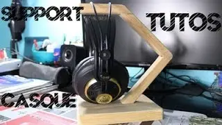 Bricolage Vlogs - Fabrication d'un support pour casque audio (Gamer)