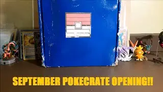 September Pokecrate Opening!!!
