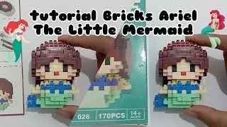 tutorial Bricks Ariel The Little Mermaid 🧜🏻‍♀️ | 026 | building blocks | mini lego 