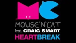 Mouse'N'Cat - Heartbreak
