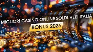 ✅ MIGLIORI CASINO ONLINE SOLDI VERI ITALIA BONUS 2026💲 PIU VINCERE CASIONO ITALIA ONLINE LEGALI 💰