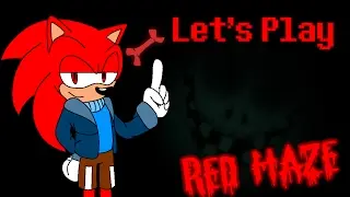 OKAY, NOPE!! | Red Haze Part 1