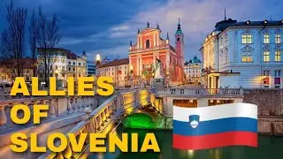 🇸🇮 Top Allies of Slovenia | Countries Love Slovenia | Yellowstats