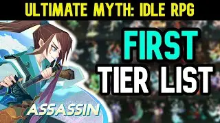Ultimate Myth: Idle RPG -  First Tier List