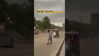 Sand storm 😱😱.    #viral #nature #youtubeshorts #storm #shortvideo #india #pakistan #rain #people