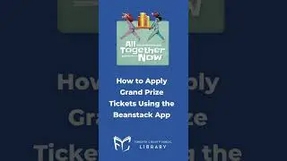 How to Apply Grand Prize Tickets Using the Beanstack App