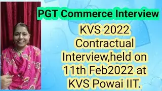 KVS contractual Interview ....