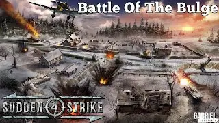 Battle Of The Bulge | Sudden Strike 4 German Campaign