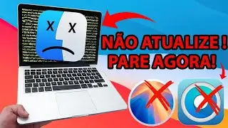 VOCÊ NÃO PRECISA DA ULTIMA VERSAO DO macOS - NÃO ATUALIZE SEU MAC! ATENÇÃO PARA O OPENCORE!