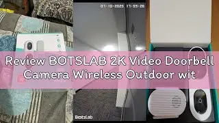 Review BOTSLAB 2K Video Doorbell Camera Wireless Outdoor with Head-to-Toe View, No Monthly Fee, Two