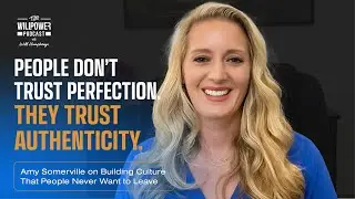 Co-Creating Culture, Vulnerability in Leadership, and Hiring for Heart with Amy Somerville