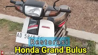 Restorasi Honda Grand Bulus 91 #wonogiri