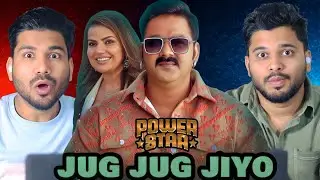 Jug Jug Jiyo Reaction | Power Star Pawan Singh | New Bhojpuri Song 2025 | नया भोजपुरी गाना