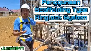 Penggunaan Scaffolding Type Ringlock System