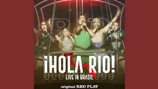 RBD - &iexcl;Hola Rio! (Live In Brasil) [CD Completo]
