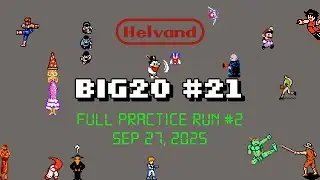 Big20 #21 Full Run #2 - Sep 27, 2025