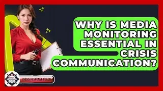 Why Is Media Monitoring Essential In Crisis Communication? - Crisis Response Coach