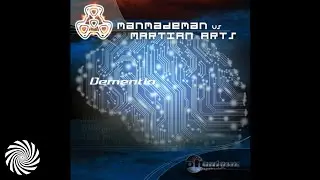 ManMadeMan, Martian Arts - Mind over Rhythm
