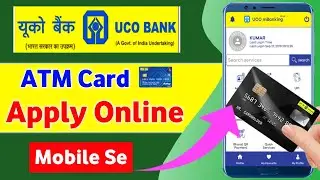 uco bank New Atm card apply online | uco bank New debit card apply online |