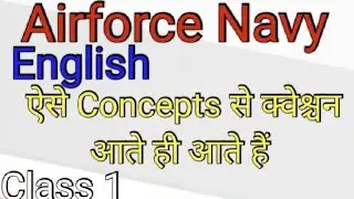 Airforce Navy English Important Concepts Class 2021. Airforce English questions 2021. Navy English.