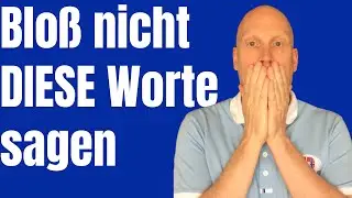 Das Unwort des Jahres - Streiche diese Worte aus Deinem Sprachgebrauch