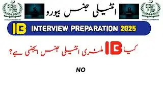 IB interview Preparation 2025|Top 10 interview Questions|Intelligence bureau