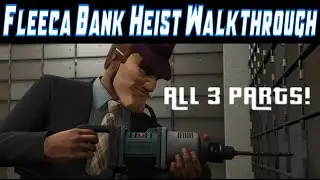 GTA V - FLEECA BANK HEIST COMPLETE WALKTHROUGH - ALL 3 MISSIONS! 1st Heist (PS4 Xbox One)