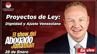 Discusion sobre proyectos de leyes DIGNIDAD y Ley de Ajuste Venezolano