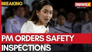 Myanmar Earthquake Update: Thailand Back to Normal, PM Orders Safety Inspections | NewsX