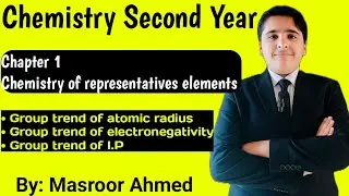 Chemistry Second Year|Chapter 1 Chemistry of representative elements|Group Trend 