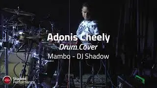 Mambo Drum Cover (DJ Shadow) - Adonis Cheely