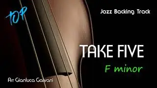 New Jazz Backing Track TAKE FIVE Jazz Standards F minor 5/4 Play Along Saxophone Flugelhorn Flute