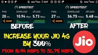 Increase 300% JIO 4G Speed from 10.94 Mbps to 36 Mbps(NO VPN)
